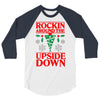 rockin around 3/4 Sleeve Shirt