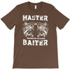 master baiter   world class! T-Shirt
