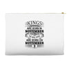Real Kings Are Born On November 9 Accessory Pouches