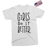 girls do it better Exclusive T-shirt
