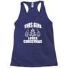 this girl loves christmas Racerback Tank
