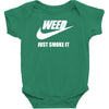 weed   just smoke it   mens funny Baby Bodysuit