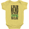 if you can read this, you are camping too close Baby Bodysuit