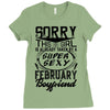 This Girl Is Taken By A Super Sexy February Boyfriend Ladies Fitted T-Shirt