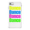 dance dance iPhone 7 Case