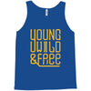 young wild and free Tank Top