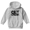 get crunk Youth Hoodie