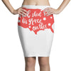 God Shed His Grace On Thee Pencil Skirts