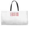 sleigh my name Weekender Totes