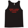 sorry ladies my daddy's taken Tank Top