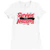 survivin' Ladies Fitted T-Shirt