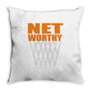 net worthy basketball Throw Pillow