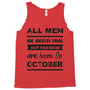 all men are created equal october Tank Top