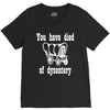 you have died of dysentery V-Neck Tee