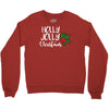 holly jolly christmas Crewneck Sweatshirt