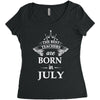 the best teachers are born in july Women's Triblend Scoop T-shirt