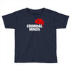 the criminal minds Toddler T-shirt