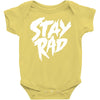 Stay Rad Baby Bodysuit