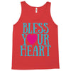 bless your heart Tank Top