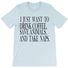 take naps T-Shirt