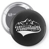 Going To The Mountains Is Going Home Pin-back button