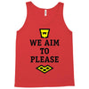 we aim to please Tank Top