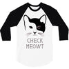 CHECK MEOWT 3/4 Sleeve Shirt