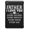 I Love You Father iPad Mini