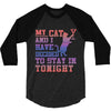my cat and i stay in tonight 3/4 Sleeve Shirt