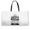 Queens Are Born In May Weekender Totes