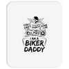 You Cant Scare Me I am Biker Daddy Mousepad