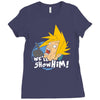 we'll show him Ladies Fitted T-Shirt