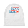tacos  beer '16 Baby Beanies