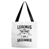 Legends Are Born In December Tote Bags