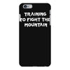 training to fight the mountain iPhone 6 Plus/6S Plus Case