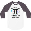 happy pi day pi day 2015 3 14 15 9 26 53 3/4 Sleeve Shirt