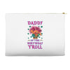 birthday troll daddy Accessory Pouches