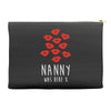 nanny was here Accessory Pouches