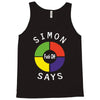simon says funny Tank Top