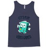 let's play video games Tank Top