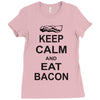 keep calm and eat bacon t shirt funny parody meat tee food pig hog bre Ladies Fitted T-Shirt