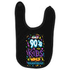 only 90s kids Baby Bibs