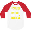science doesn't give a sht 3/4 Sleeve Shirt