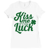 kiss me for luck Ladies Fitted T-Shirt