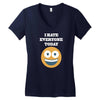 i hate everyone today Women's V-Neck T-Shirt