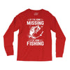 If I've Gone Missing Fishing Long Sleeve Shirts