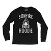 bonfire hoodie Long Sleeve Shirts