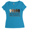 nevertheless she persists Women's Triblend Scoop T-shirt