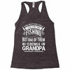 There Aren't  Many Things I Love More Than Fishing Racerback Tank