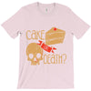 cake or death T-Shirt